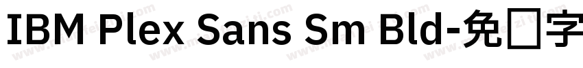 IBM Plex Sans Sm Bld字体转换